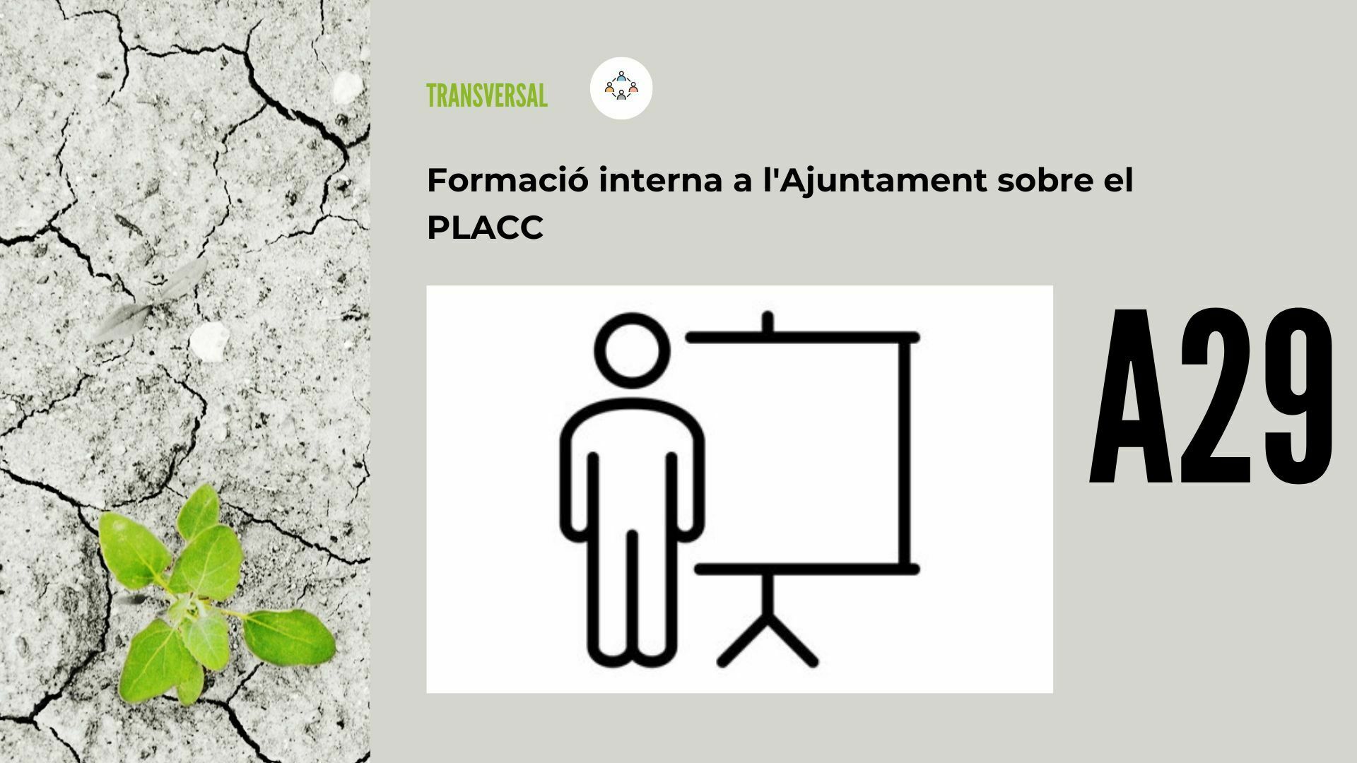Imatge pels mitjans: A29 - Formació interna a l&#39;Ajuntament sobre el PLACC 